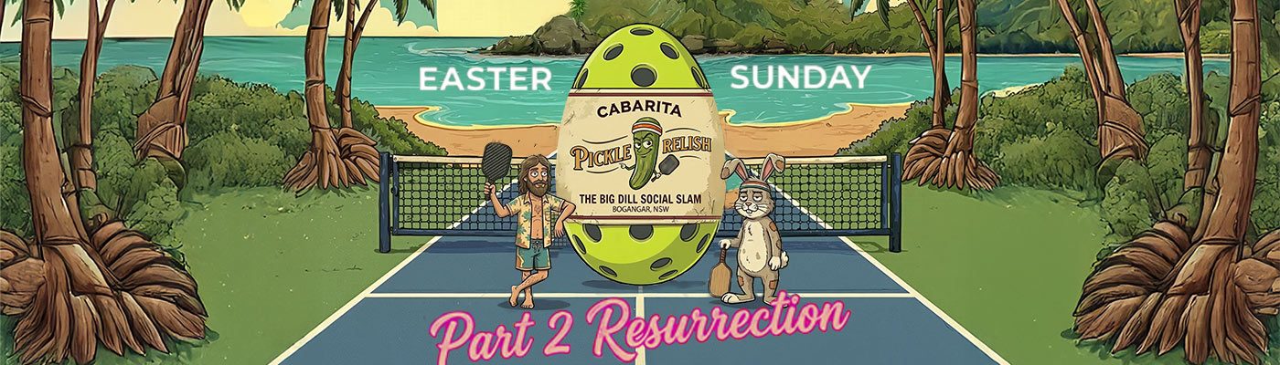 Cabarita Pickle Relish Social Slam 2: Resurrection